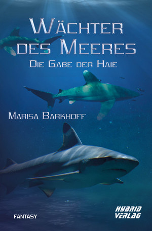 Wächter des Meeres: Die Gabe der Haie