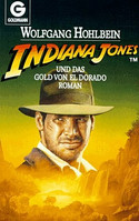 Indiana Jones und das Gold von El Dorado