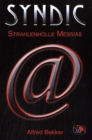 Strahlenhölle Messias