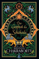 Das Gespinst des Schicksals (Die Abenteuer der Piratin Amina al-Sirafi 2)