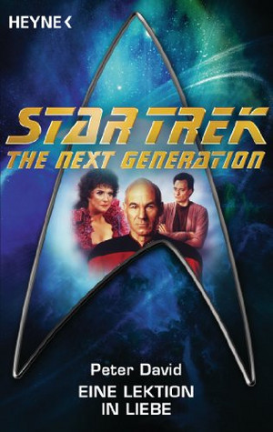 Star Trek - The Next Generation 21: Eine Lektion in Liebe