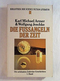 Die Fußangeln der Zeit