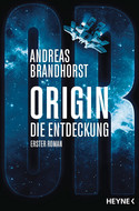 Origin - Erster Roman: Die Entdeckung