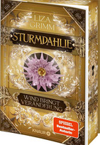 Sturmdahlie - Wind bringt Veränderung (Die Bücher der Macht 4)