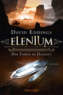Elenium (1) - Der Thron im Diamant