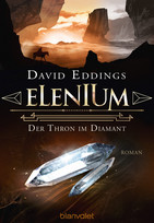Elenium (1) - Der Thron im Diamant