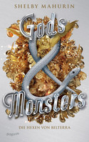 Gods & Monsters: Die Hexen von Belterra 3