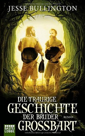 Die traurige Geschichte der Brüder Grossbart