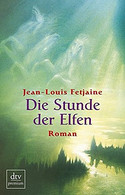 Die Stunde der Elfen
