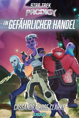 Star Trek: Prodigy - 2. Ein gefährlicher Handel