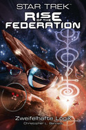 Star Trek: Rise of the Federation 3 - Zweifelhafte Logik