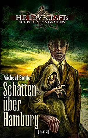 Schatten über Hamburg – H.P. Lovecrafts Schriften des Grauens 23