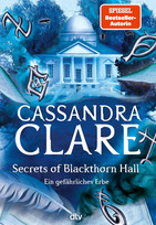 Secrets of Blackthorn Hall: Ein gefährliches Erbe (The Wicked Powers)