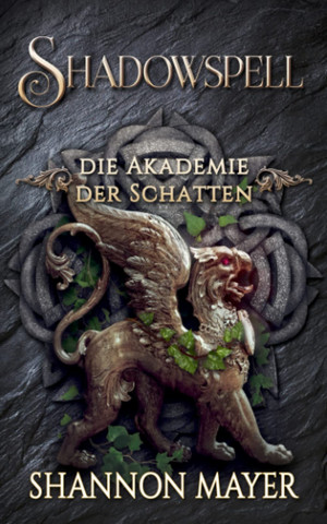 Shadowspell - Die Akademie der Schatten 6