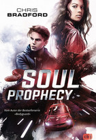 Soul Prophecy (Die Soul-Reihe 2)