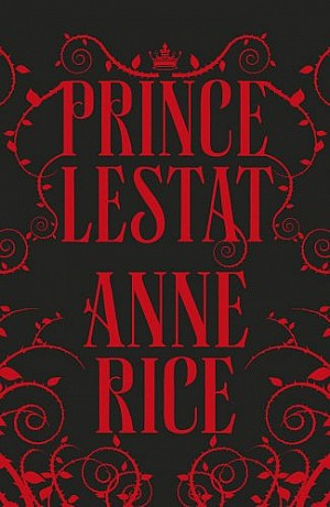Prince Lestat - The Vampire Chronicles 11