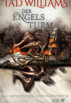 Der Engelsturm: Das Geheimnis der Großen Schwerter 4