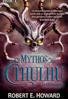 Der Mythos des Cthulhu: Erzählungen