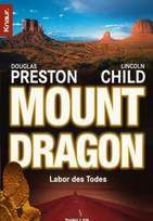 Mount Dragon. Labor des Todes
