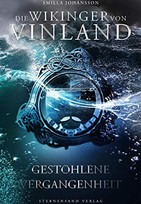 Die Wikinger von Vinland (2): Gestohlene Vergangenheit