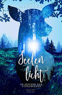 Seelenlicht (1) - Im Zeichen der Verborgenen
