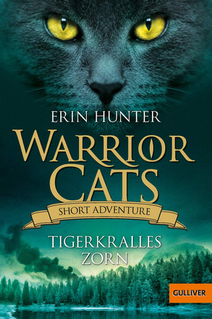 Warrior Cats - Short Adventure 5: Tigerkralles Zorn