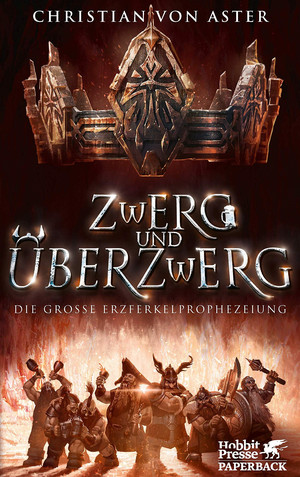 Zwerg und Überzwerg: Die große Erzferkelprophezeiung 1