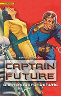 Captain Future - 3. Die Herausforderung