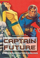 Captain Future - 3. Die Herausforderung