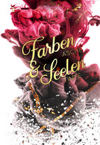 Farbenasche & Seelentinte