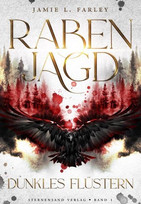 Rabenjagd (1): Dunkles Flüstern
