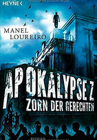 Apokalypse Z - Zorn der Gerechten