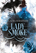 Lady Smoke (Die Ash Princess-Reihe 2)