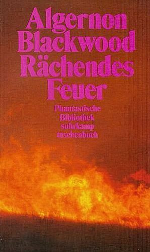 Rächendes Feuer