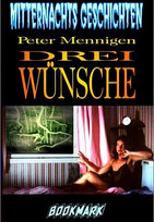 Drei Wünsche