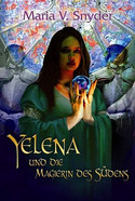 Yelena und die Magierin des Südens