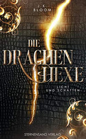 Die Drachenhexe (1): Licht und Schatten