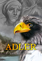 Die Hüterin der Adler