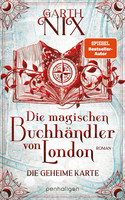 Die magischen Buchhändler von London (2) - Die geheime Karte