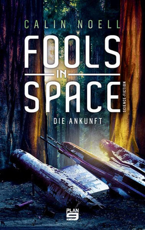 Fools in Space (2): Die Ankunft