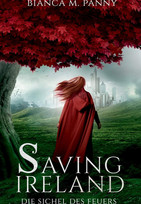 Saving Ireland - Die Sichel des Feuers