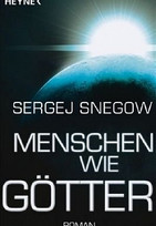 Menschen wie Götter