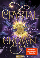 Crystal Crown (Die Chroniken von Solaris 5)