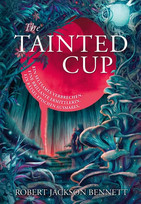 The Tainted Cup (Shadow of Leviathan 1)
