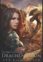Drachenthron (Die Drachenakademie von Alveria 3)