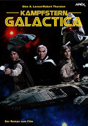 Kampfstern Galactica: Der Roman zum Film