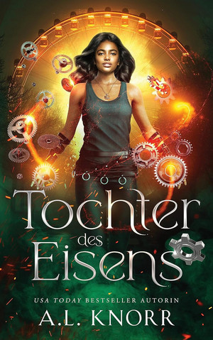 Tochter des Eisens (Der Ursprung der Elemente 16)