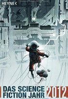 Das Science Fiction Jahr 2012