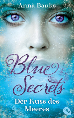 Blue Secrets (1) - Der Kuss des Meeres
