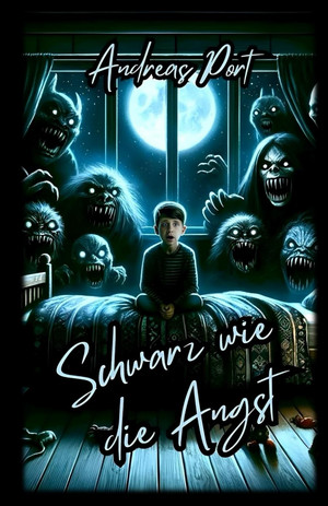 Schwarz wie die Angst - Zehn alptraumhaft böse Geschichten